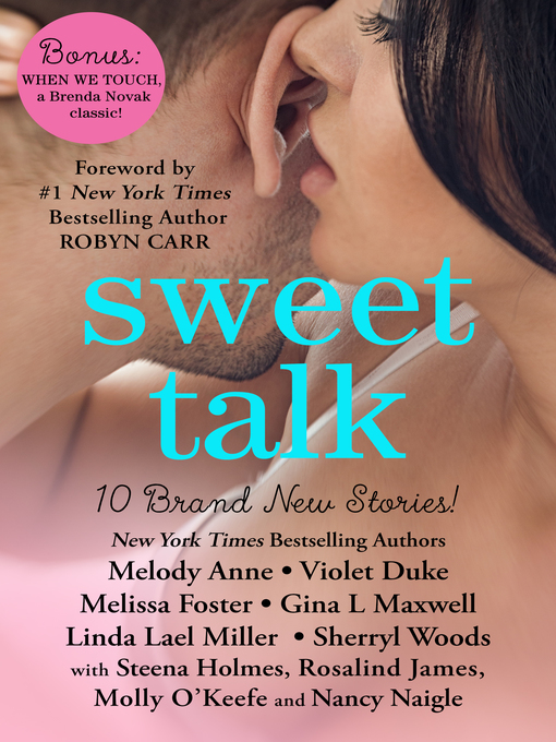 Cover image for Sweet Talk Boxed Set (Ten NEW Contemporary Romances by Bestselling Authors to Benefit Diabetes Research plus BONUS Novel)